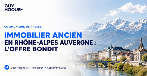 Immobilier en région AURA : l'offre bondit !
